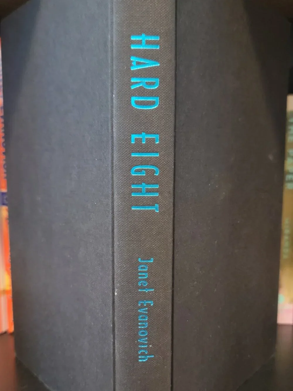 Hard Eight by Janet Evanovich, Hardcover